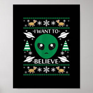 Ich Wollte, Alien Weihnachten zu glauben Poster