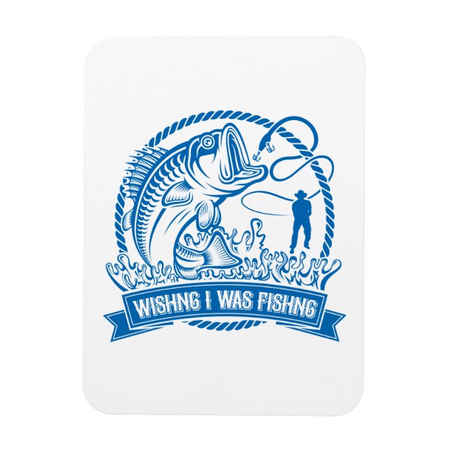 Ich wollte angeln magnet (Vertikal)