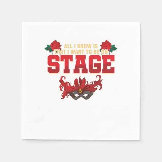 Ich Wollte auf der Bühne Schauspielerin Schauspiel Serviette (Vorderseite)
