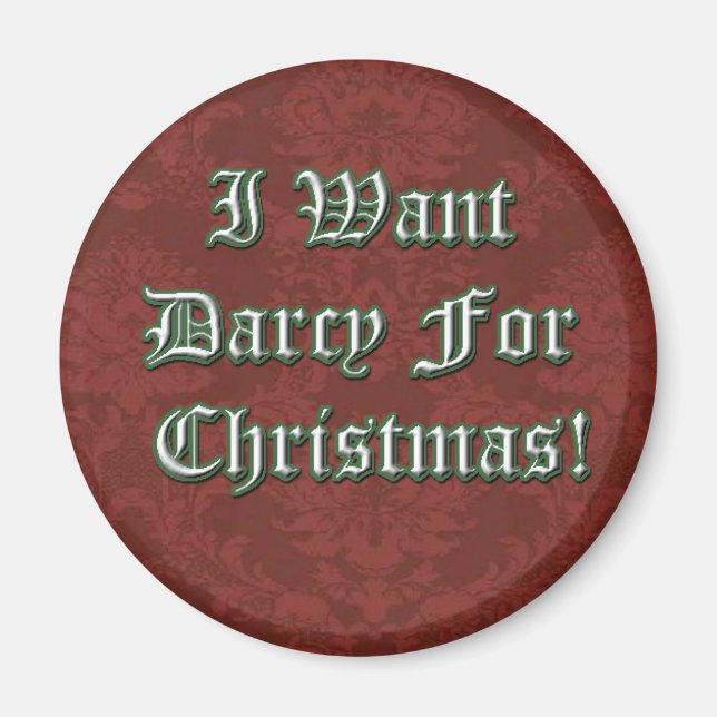 Ich Wollte Darcy zu Weihnachten Magnet (Vorne)