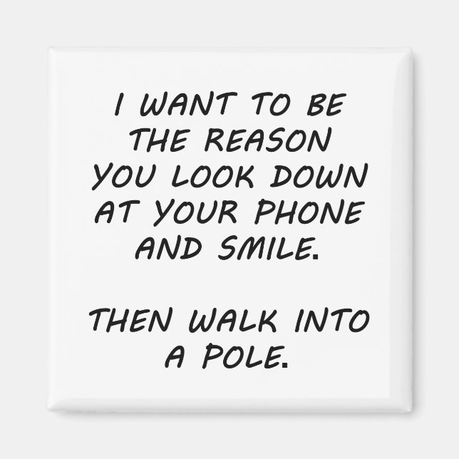 Ich Wollte, der Grund zu sein Magnet (Vorne)