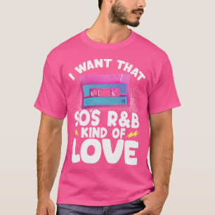 Ich Wollte diese 90er Rb Liebe T-Shirt
