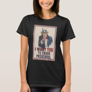 Ich Wollte dir, die Vorschule zu zerstören Onkel S T-Shirt