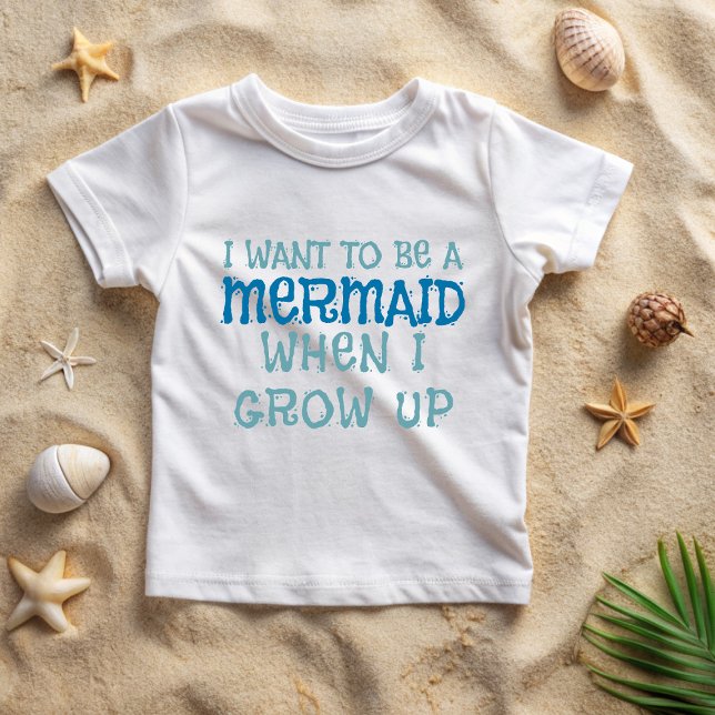 Ich Wollte, ein Slogan-T - Shirt von Meerjungfrau  (I want to be a mermaid when I grow up - don't you?)