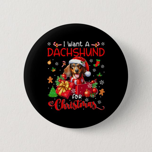 Ich Wollte eine Dackel für den Weihnachtsbesitzer  Button (Vorderseite)