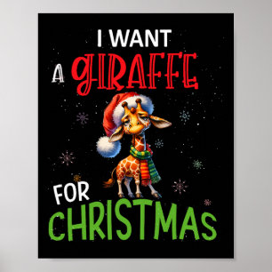 Ich Wollte eine Giraffe zum Weihnachtslustigen Nie Poster
