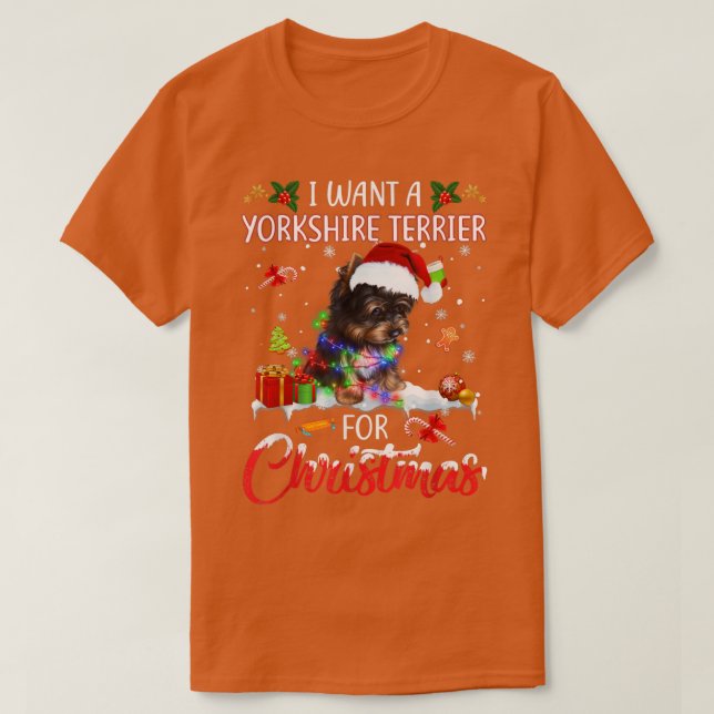 Ich Wollte eine Yorkshire-Terrier für Weihnachten, T-Shirt (Design vorne)