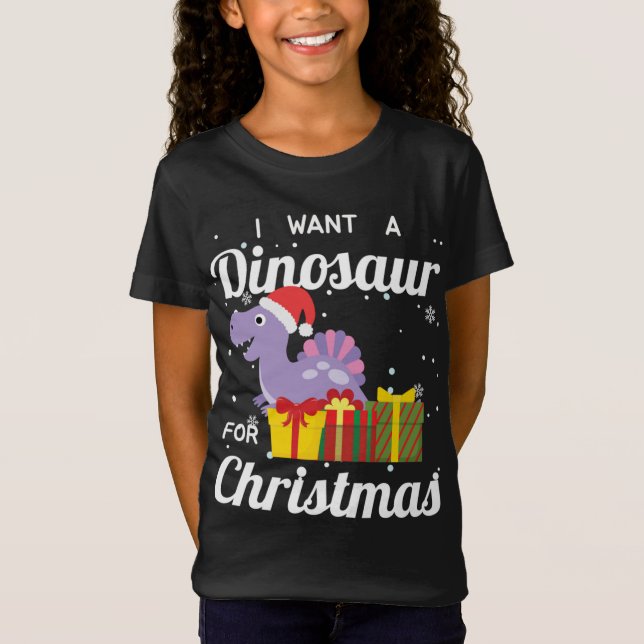 Ich Wollte einen Dinosaurier für Weihnachten Funny T-Shirt (Vorderseite)