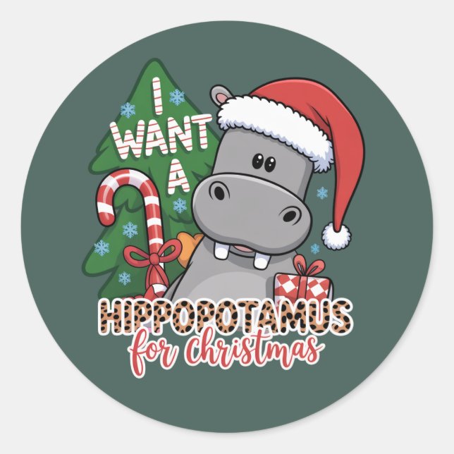 Ich Wollte einen Hippopotamus für die Weihnachtsfa Runder Aufkleber (Vorderseite)