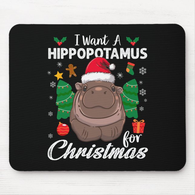 Ich Wollte einen Hippopotamus für Weihnachten froh Mousepad (Vorne)