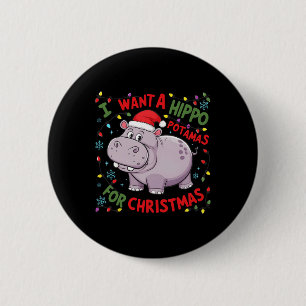 Ich Wollte einen Hippopotamus für Weihnachten Hipp Button