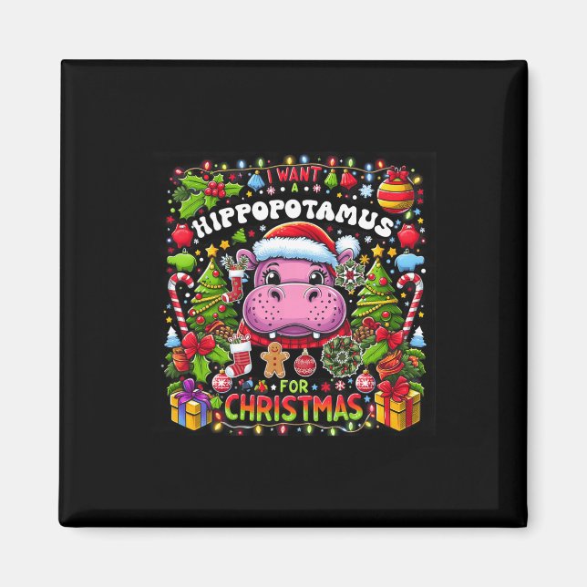 Ich Wollte einen Hippopotamus für Weihnachten Hipp Magnet (Vorne)