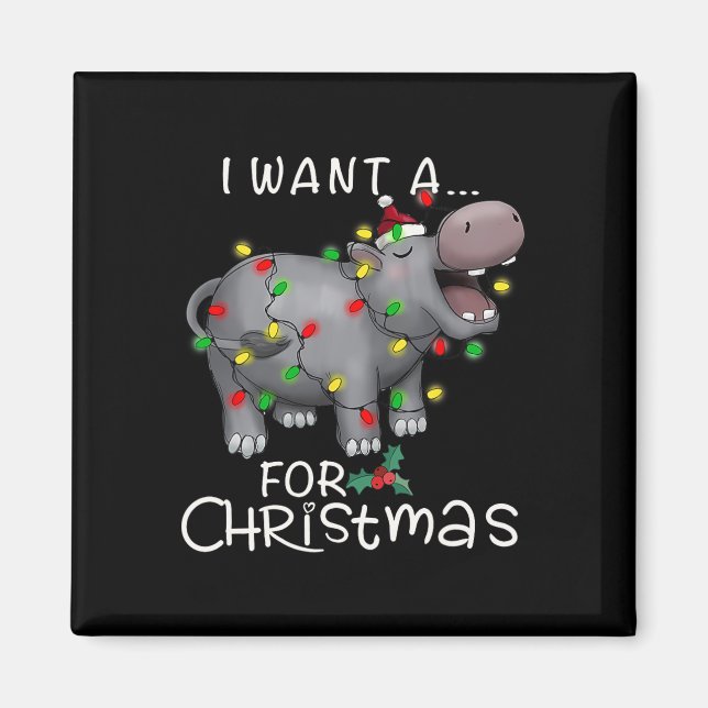 Ich Wollte einen Hippopotamus für Weihnachten Hipp Magnet (Vorne)