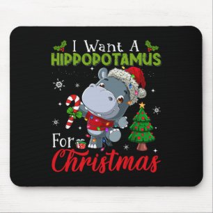 Ich Wollte einen Hippopotamus für Weihnachten Hipp Mousepad
