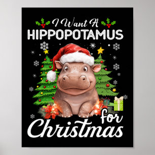 Ich Wollte einen Hippopotamus für Weihnachten Nied Poster