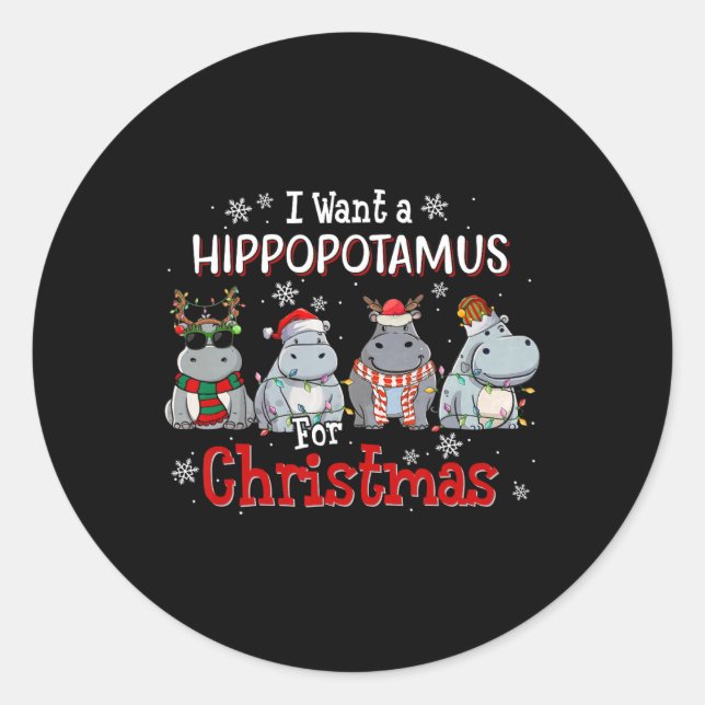 Ich Wollte einen Hippopotamus für Weihnachten Weih Runder Aufkleber (Vorderseite)