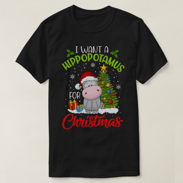 Ich Wollte einen Hippopotamus für Weihnachten Weih T-Shirt (Design vorne)