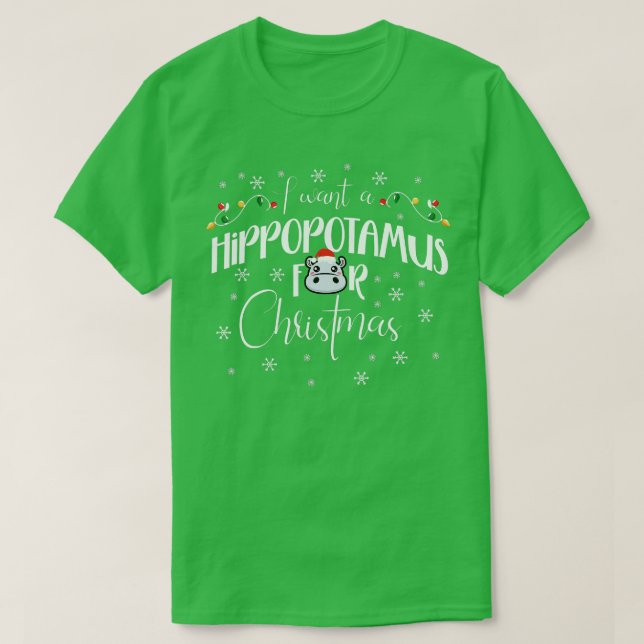 Ich Wollte einen Hippopotamus für Weihnachten Weih T-Shirt (Design vorne)