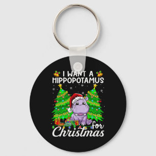 Ich Wollte einen Hippopotamus für Weihnachtsbeleuc Schlüsselanhänger