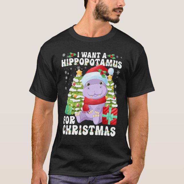 Ich Wollte einen Hippopotamus für Weihnachtsbeleuc T-Shirt (Vorderseite)