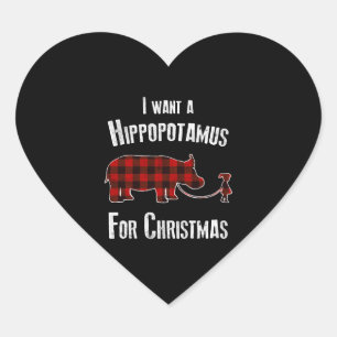 Ich Wollte einen Hippopotamus für Weihnachtsrot Ka Herz-Aufkleber