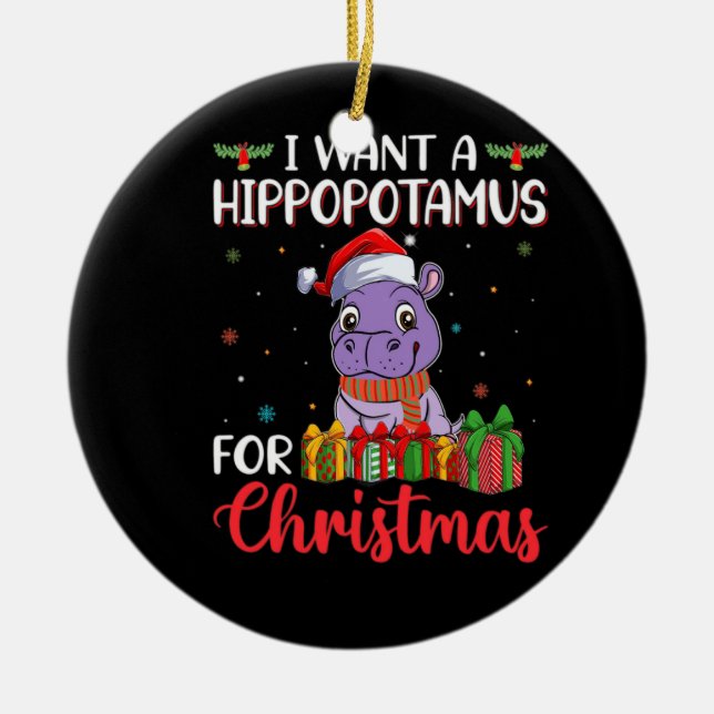 Ich wollte einen Hippopotamus zu Weihnachten Keramik Ornament (Vorne)