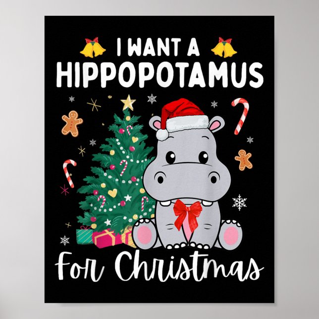Ich Wollte einen Hiptamus für Weihnachten Weihnach Poster (Vorne)