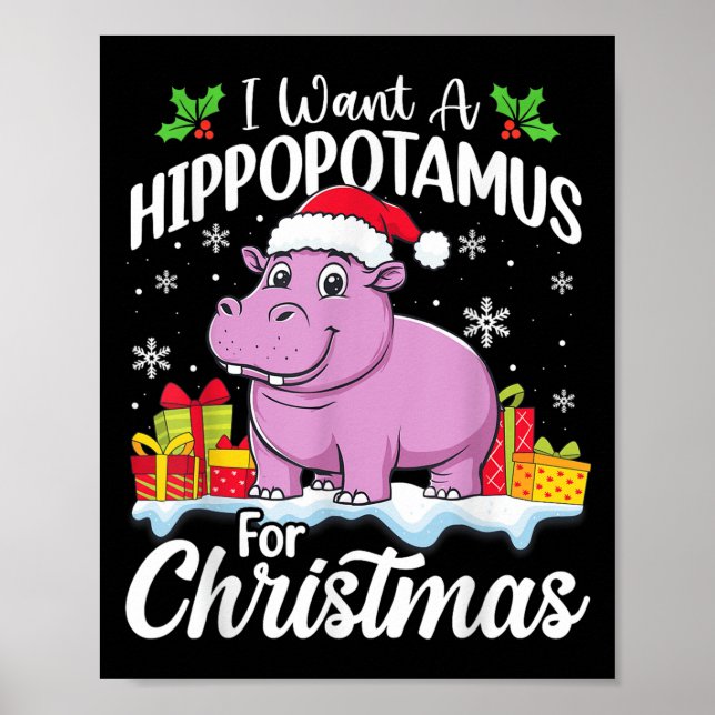 Ich Wollte einen Hiptamus für Weihnachten Weihnach Poster (Vorne)