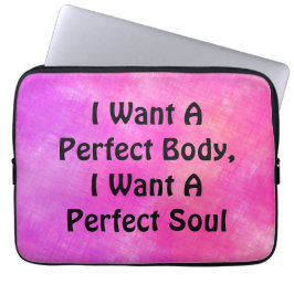 Ich Wollte einen perfekten Körper, ich Wollte ein  Laptopschutzhülle