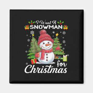 Ich Wollte einen Schneemann für Weihnachten Niedli Magnet