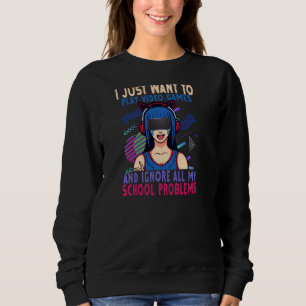 Ich Wollte einfach Videospiele zu spielen und die Sweatshirt