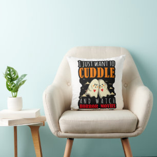 Ich Wollte einfach zum Cuddle und schaue mir Horro Kissen