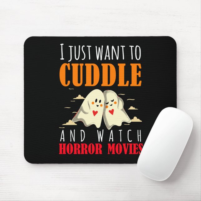 Ich Wollte einfach zum Cuddle und schaue mir Horro Mousepad (Mit Mouse)