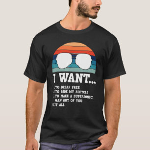 Ich Wollte, frei zu brechen, um mein Fahrrad zu fa T-Shirt