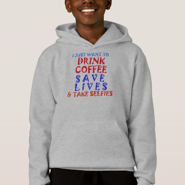 Ich Wollte gerade Drink Coffee Rett Lives & Take S Hoodie (Vorderseite)