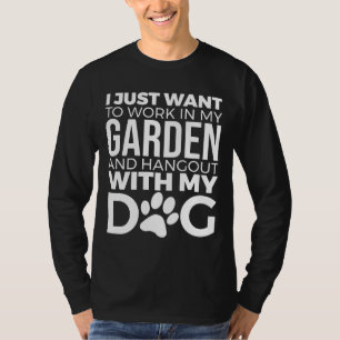Ich Wollte gerade, in meinem Garten zu arbeiten, m T-Shirt