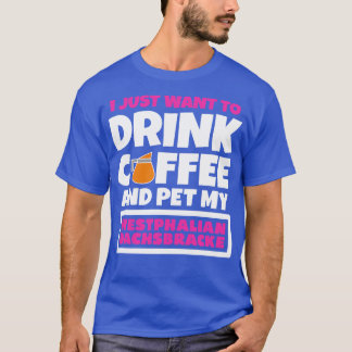 Ich wollte gerade, Kaffee zu trinken und mein West T-Shirt