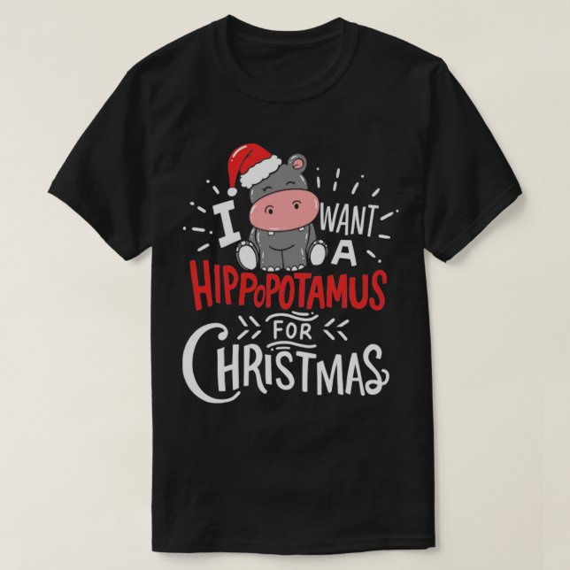 Ich Wollte Hippopotamus zu Weihnachten Hippo Weihn T-Shirt (Design vorne)
