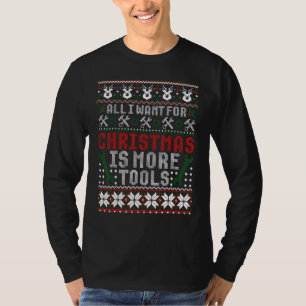 Ich Wollte ist mehr Tools Handyman Vater Mechanik T-Shirt