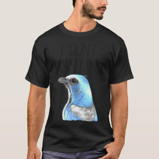 Ich Wollte keine Rubriken (Florida Scrub Jay) T-Shirt