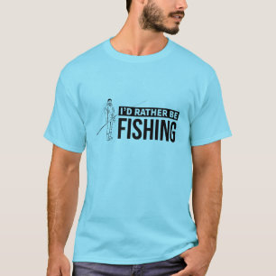 Ich wollte lieber angeln T-Shirt