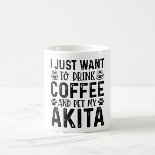 Ich Wollte, meine Akita zu pflegen Kaffeetasse