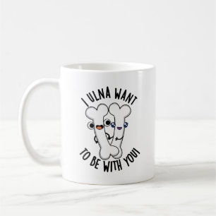 Ich Wollte, mit dir zu sein. Kaffeetasse