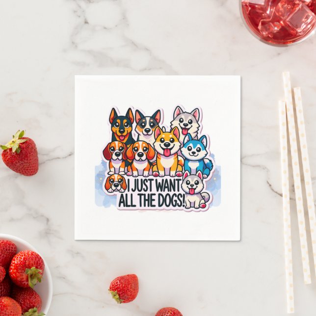 ICH WOLLTE NUR ALLE HUNDE LOVER SERVIETTE (Beispiel)