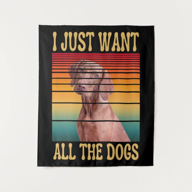 ICH WOLLTE NUR ALLE HUNDE WANDTEPPICH (Vorderseite)