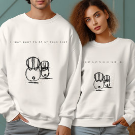 Ich Wollte nur, an deiner Seite zu sein | Frauen Sweatshirt