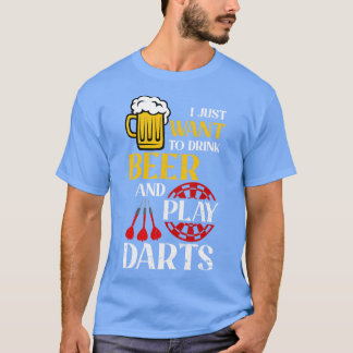 Ich Wollte nur, Bier zu trinken und Darts zu spiel T-Shirt