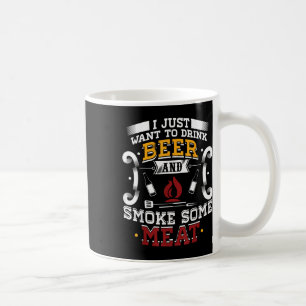 Ich Wollte nur, Bier zu trinken und etwas Fleisch Kaffeetasse