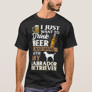 Ich Wollte nur, Bier zu trinken und meinen Arbeits T-Shirt
