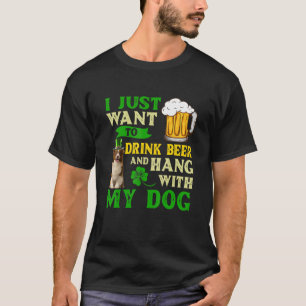 Ich Wollte nur, Bier zu trinken und mit meiner Gre T-Shirt